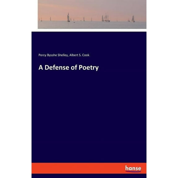 A Defense of Poetry, (Paperback)