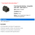thumbnail image 2 of Front Sway Bar Bushing - Compatible with 1999 - 2005 Saab 9-5 2000 2001 2002 2003 2004, 2 of 2