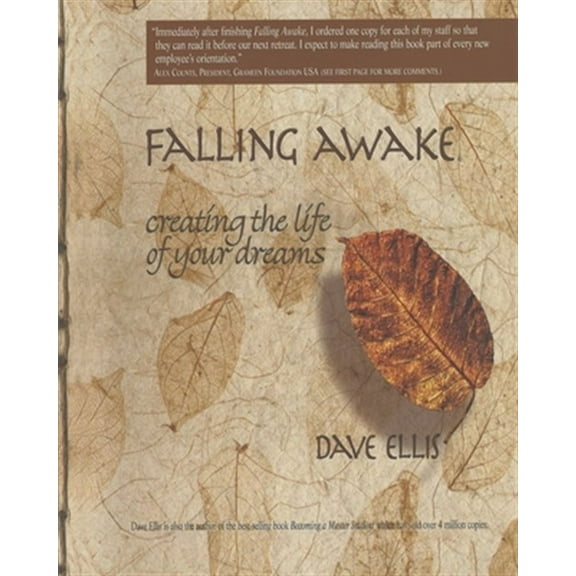 Pre-Owned Falling Awake: Creating the Life of your Dreams (Paperback) 1093385820 9781093385823