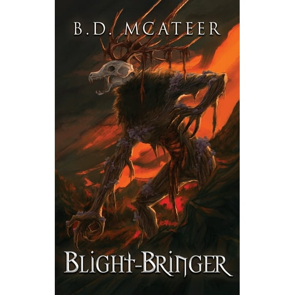 Blight-Bringer, (Hardcover)