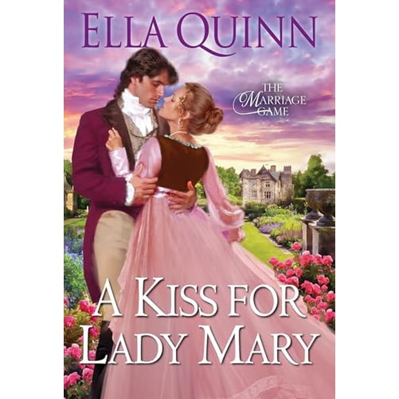 Pre-Owned A Kiss for Lady Mary (Mass Market Paperback) 1420157019 9781420157017