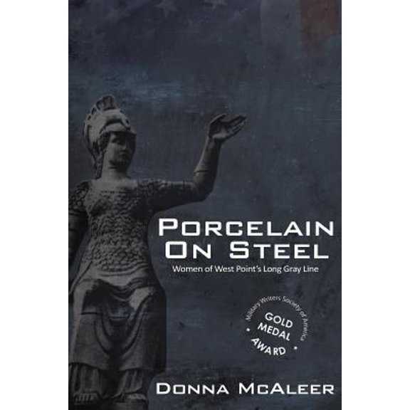 Pre-Owned Porcelain On Steel Women of West Point's Long Gray Line (Paperback) 0984551123 9780984551125