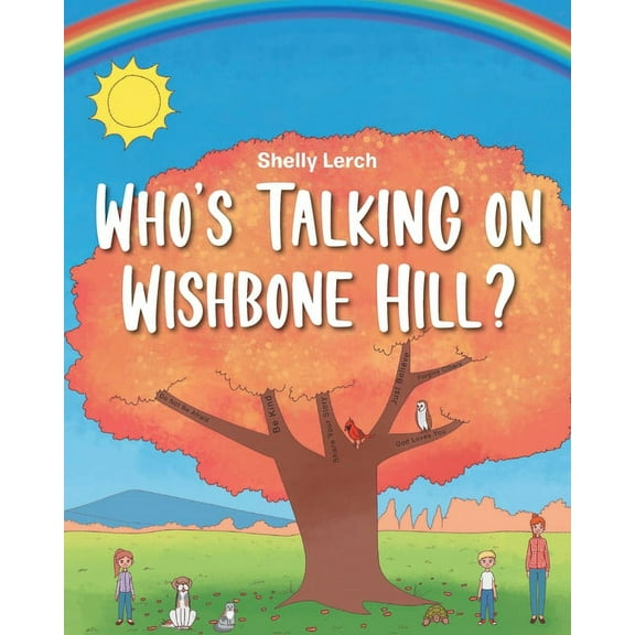 Who's Talking on Wishbone Hill?, (Paperback)