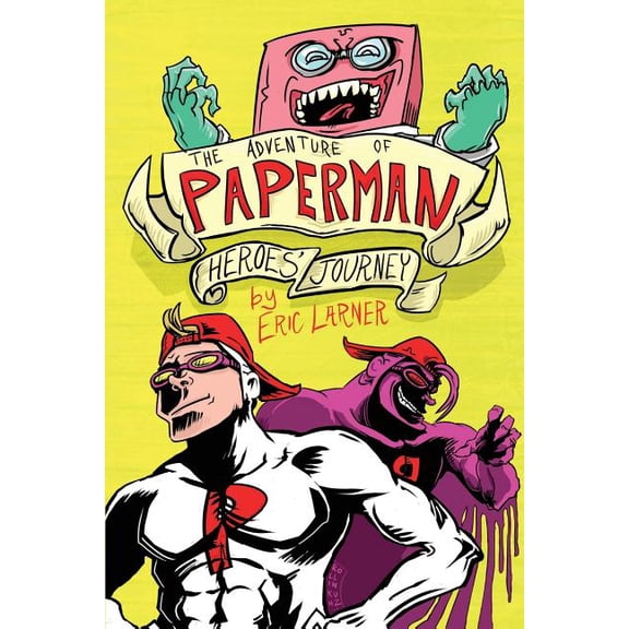 The Adventure of Paperman - Heroes' Journey (Volume 3), (Paperback)