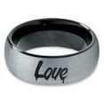 thumbnail image 2 of Tungsten Dripping Love Typography Writing Band Ring 8mm Men Women Comfort Fit Black Dome Brushed Gray Polished, 2 of 4