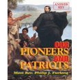 thumbnail image 1 of Our Pioneers and Patriots - Answer Key, 1 of 3