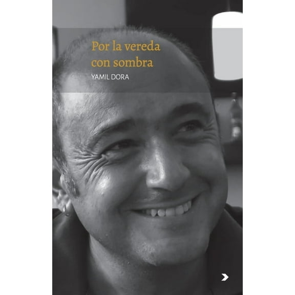 Por la vereda con sombra, (Paperback)