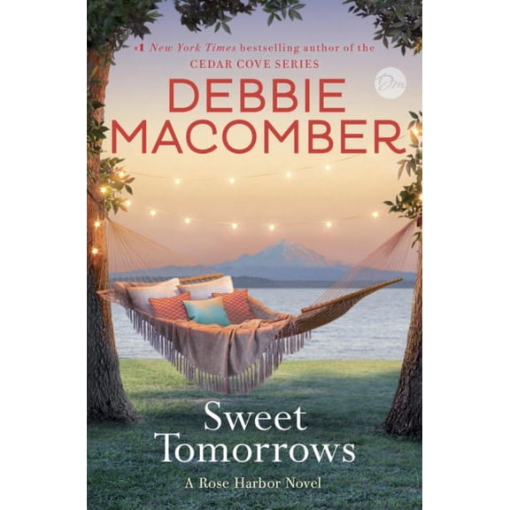 Sweet Tomorrows: A Rose Harbor Novel