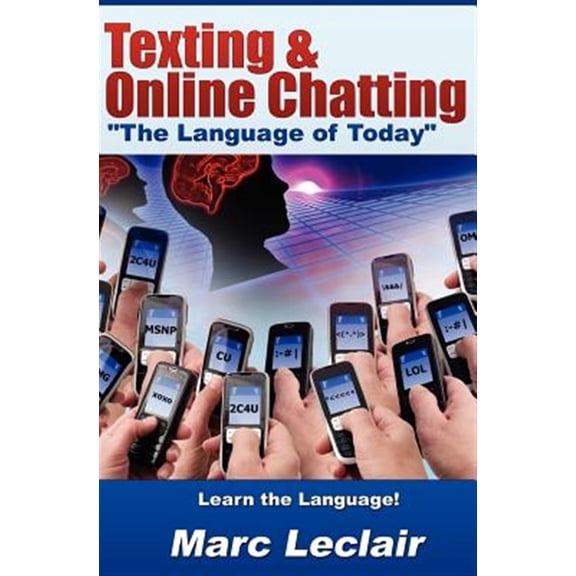 Pre-Owned Texting & Online Chatting "The Language of Today"