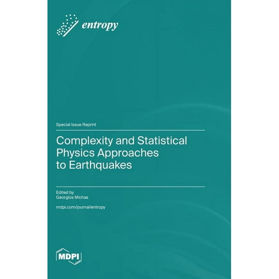 Complexity and Statistical Physics Approaches to Earthquakes (Hardcover)