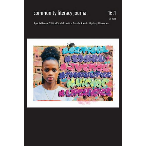 Community Literacy Journal 16.1 (Fall 2021) (Paperback)