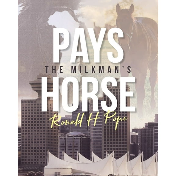Pays: The Milkman's Horse, (Paperback)