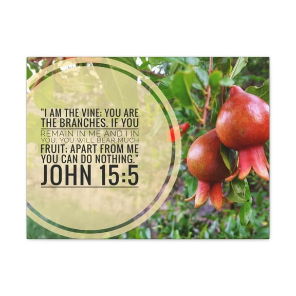 Scripture Walls John 15:5 Remain In Me Bible Verse Canvas Christian Wall Art Ready to Hang Unframed