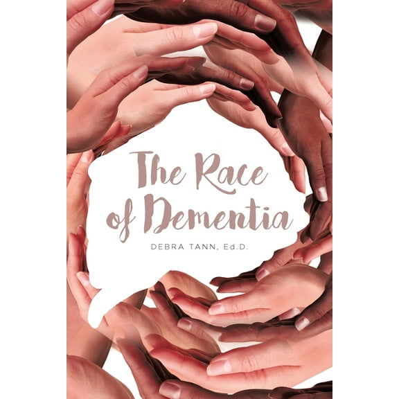 The Race of Dementia, (Paperback)