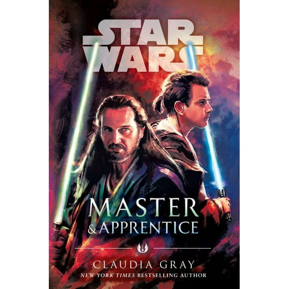 Pre-owned Star Wars : Master & Apprentice, Hardcover by Gray, Claudia, ISBN 0525619372, ISBN-13 9780525619376