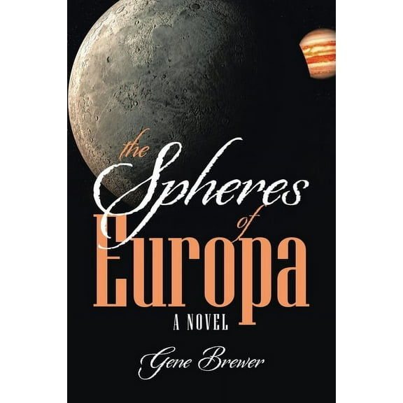 The Spheres of Europa (Paperback)