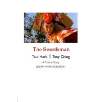The Swordsman: A Critical Study, (Paperback)