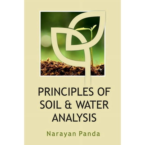 Principles of Soil & Water Analysis (Paperback)