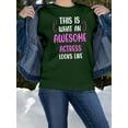thumbnail image 2 of Awesome Actress Looks Like Sweatshirt Women -Smartprints Designs, Female 5X-Large, 2 of 4