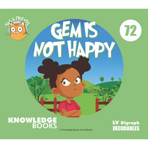 Tas and Friends: Gem Is Not Happy: Book 72 (Paperback)