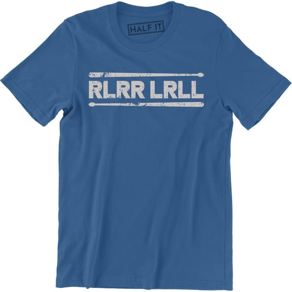 RLRR LRLL Drumsticks Band Drum Drummer Funny birthday Gift T-Shirt