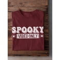 thumbnail image 3 of Spooky Vibes Only T-Shirt Men -Image by Shutterstock, Male XX-Large, 3 of 4