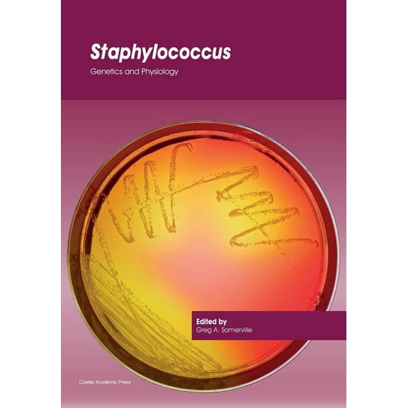 Staphylococcus: Genetics and Physiology (Paperback)