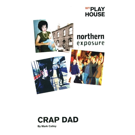 Oberon Modern Plays Crap Dad, (Paperback)
