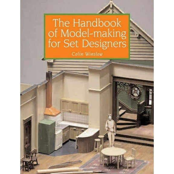 Handbook of Model-making for Set Designers (Paperback)