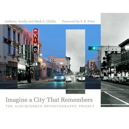 Imagine a City That Remembers : The Albuquerque Rephotography (Best Price Driving School Albuquerque)