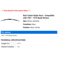 thumbnail image 2 of Rear Center Brake Hose - Compatible with 1967 - 1970 Buick Riviera 1968 1969, 2 of 2