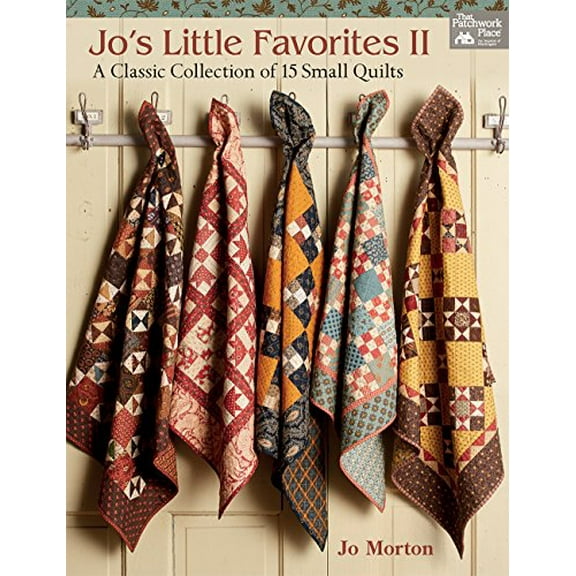 Pre-Owned Jo's Little Favorites II: A Classic Collection of 15 Small Quilts: 2 Paperback