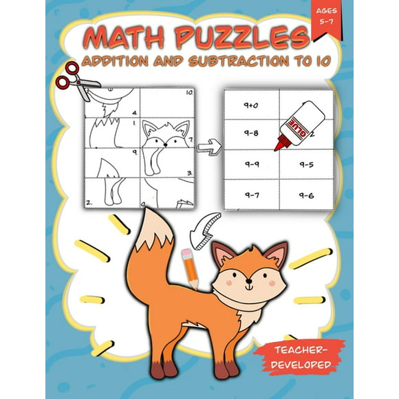 Math Puzzles -Addition And Subtraction to 10 - Ages 5-7 - Teacher-Developed : Scissor skills - Kindergarten and 1st Grade - Activity Book - Fun Homeschool for Addition and Subtraction Activities + Worksheets (Paperback)