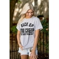 thumbnail image 4 of Back Up Creep Get Away Attitude Women's Graphic T Shirt Tees Brisco Brands S, 4 of 5