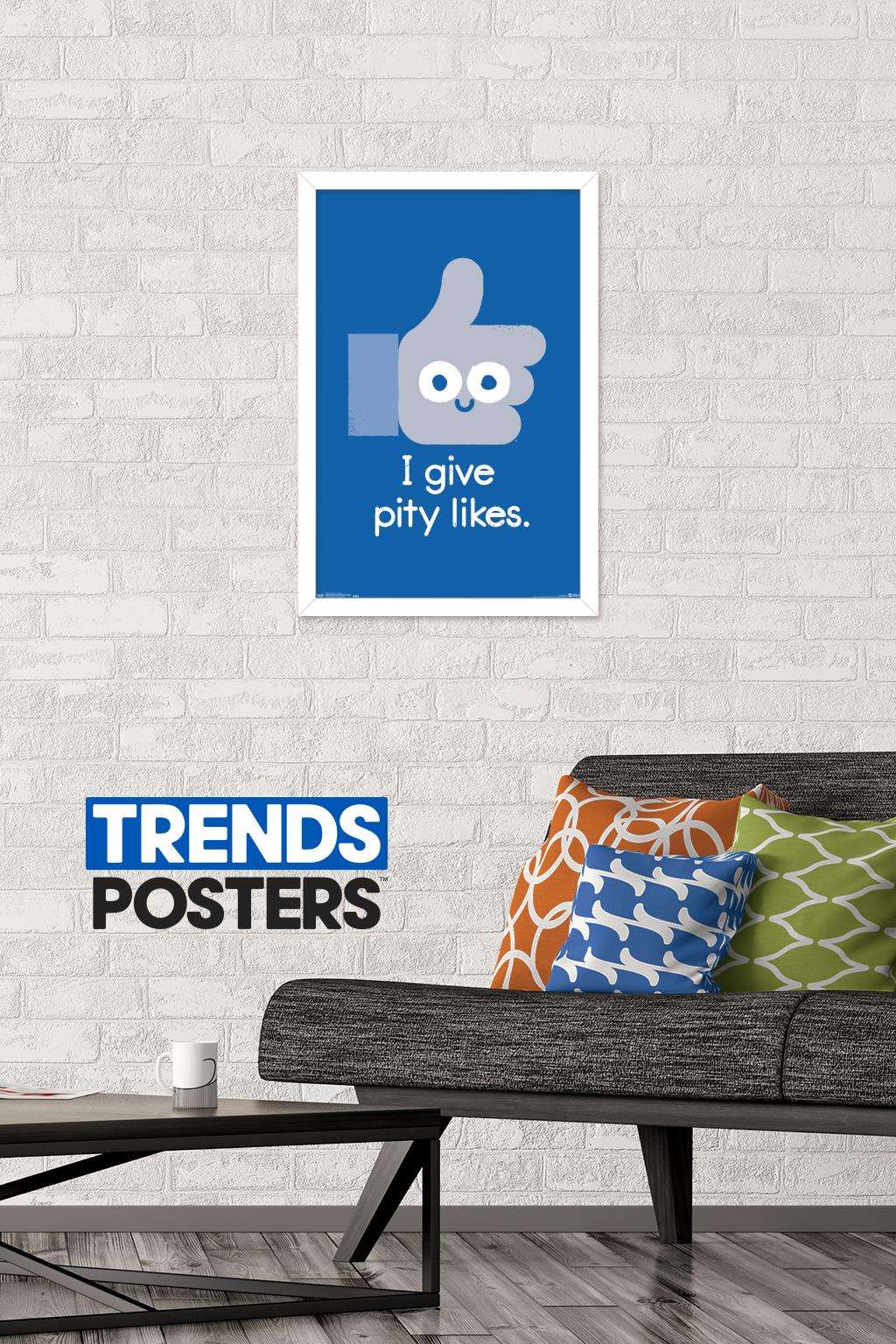 DaVid Olenick - I Give Pity Likes Wall Poster, 14.725" x 22.375", Framed