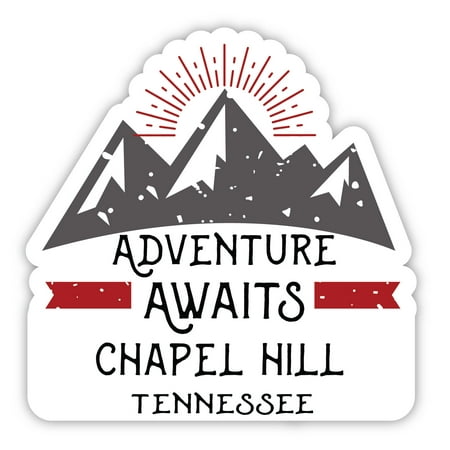 

Chapel Hill Tennessee Souvenir 4-Inch Magnet Adventure Awaits Design
