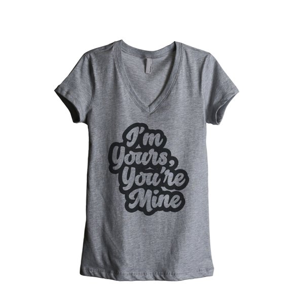 Thread Tank Im Yours Youre Mine Women's Relaxed V-Neck T-Shirt Tee Heather Grey Small