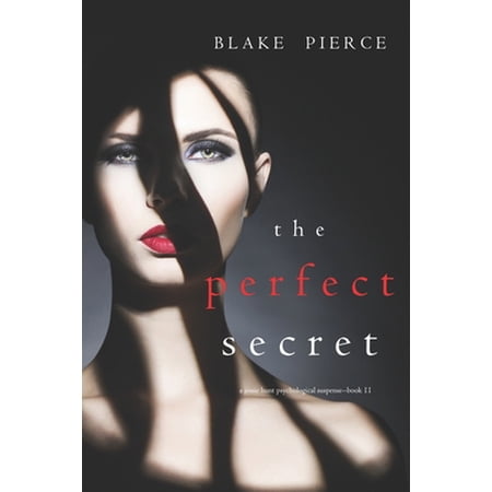 Pre-Owned The Perfect Secret (A Jessie Hunt Psychological Suspense Thriller-Book Eleven) (Paperback) 1094373591 9781094373591