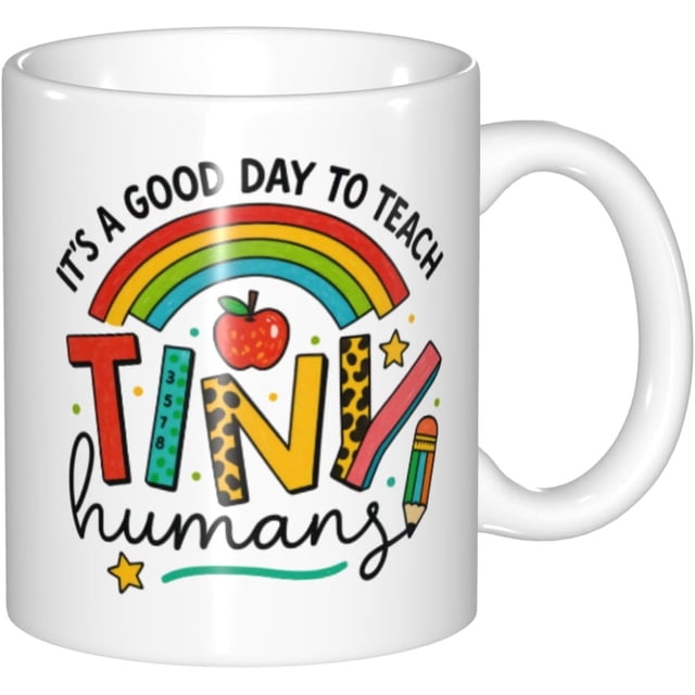 Funny Daycare Teacher Appreciation Gifts It's a Good Day to Teach Tiny Humans Coffee Mug Preschool Kindergarten Teacher Appreciation Birthday Christmas Gift 11OZ White,White,11oz