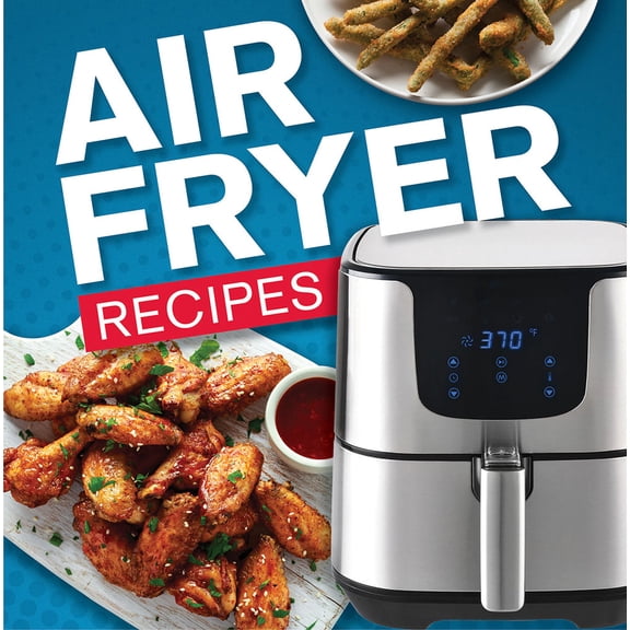 Pre-Owned Air Fryer Recipes (Hardcover) 1645586898 9781645586890