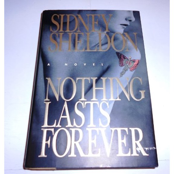 Pre-Owned Nothing Lasts Forever (Hardcover) 0688084915 9780688084912