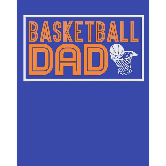 Basketball Dad (Paperback)