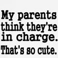 thumbnail image 3 of CafePress - My Parents Think Theyre In Charge T Shirt - Cute Toddler T-Shirt, 100% Cotton, 3 of 4