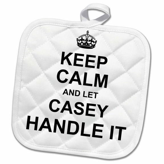 3dRose, Keep Calm and Let Casey Handle it - funny personal name, 8x8 Potholder