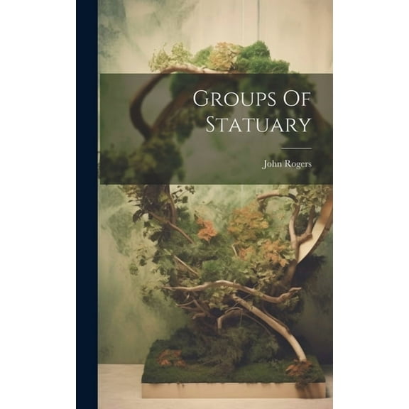 Groups Of Statuary (Hardcover)