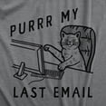 thumbnail image 2 of Womens Funny T Shirts Purrr My Last Email Sarcastic Kitten Graphic Novelty Work Tee for Ladies Womens Graphic Tees, 2 of 9