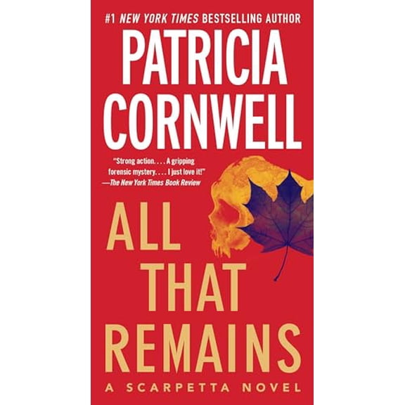 Pre-Owned All That Remains: Scarpetta 3 (Mass Market Paperback) 1439149895 9781439149898