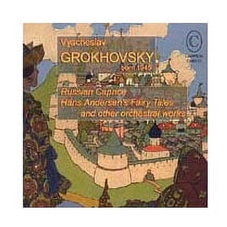 Grokhovsky : Orchestral Works