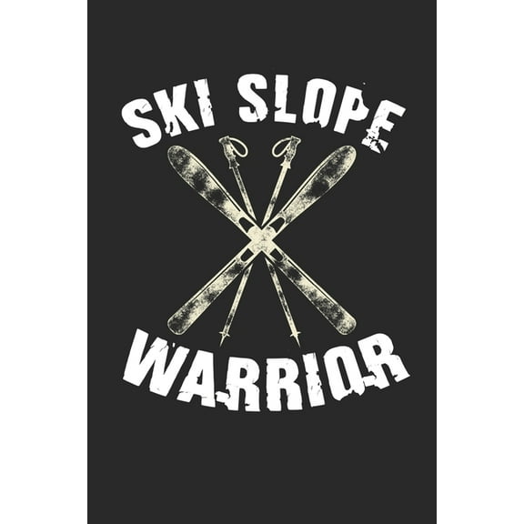 Trainingsbuch für Skifahrer: Stetige Verbesserung mit diesem Trainigstagebuch - Vorlage für über 100 Trainigstage - Planen, üben, umsetzen - 6x9 Format - Motiv: Ski slope warrior 21 (Paperback)