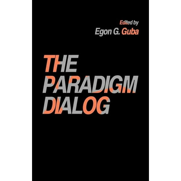 The Paradigm Dialog, (Paperback)